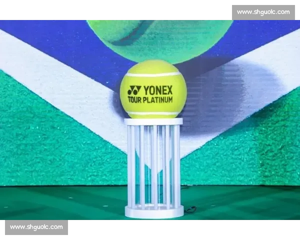 亚洲顶级网球赛事首推统一用球,YONEX 铂金球开启标准化新纪元 亚洲顶级网球赛事首推统一用球,YONEX 铂金球开启标准化新纪元